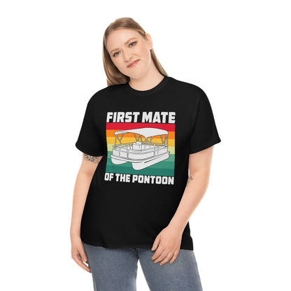 First Mate of the Pontoon - Retro - Unisex Heavy Cotton Tee