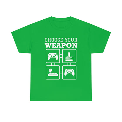 Choose Your Weapon - Unisex Heavy Cotton Tee