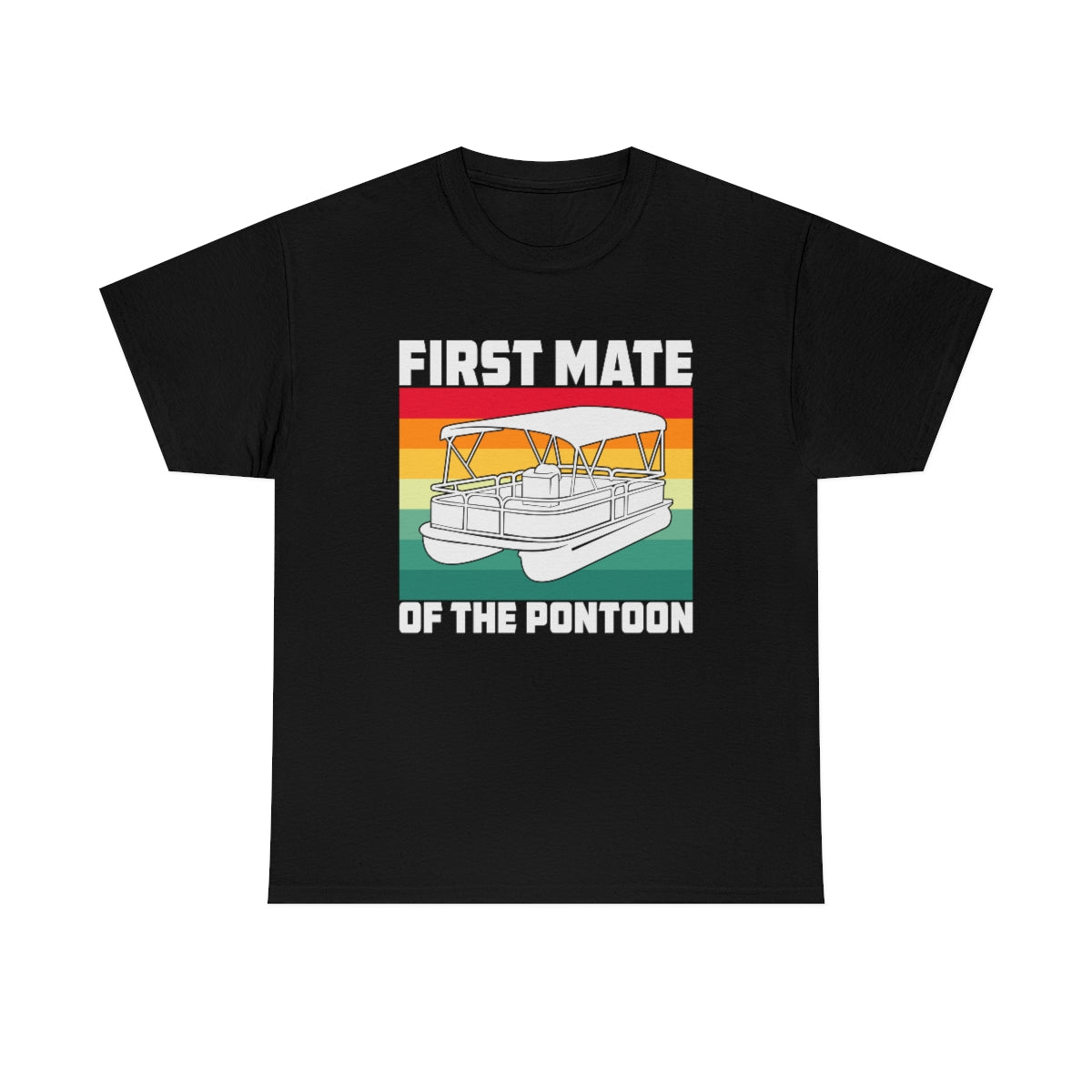 First Mate of the Pontoon - Retro - Unisex Heavy Cotton Tee