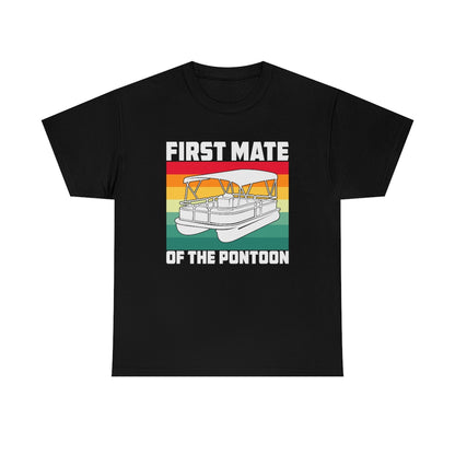 First Mate of the Pontoon - Retro - Unisex Heavy Cotton Tee