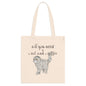 All You Need - Tote Bag