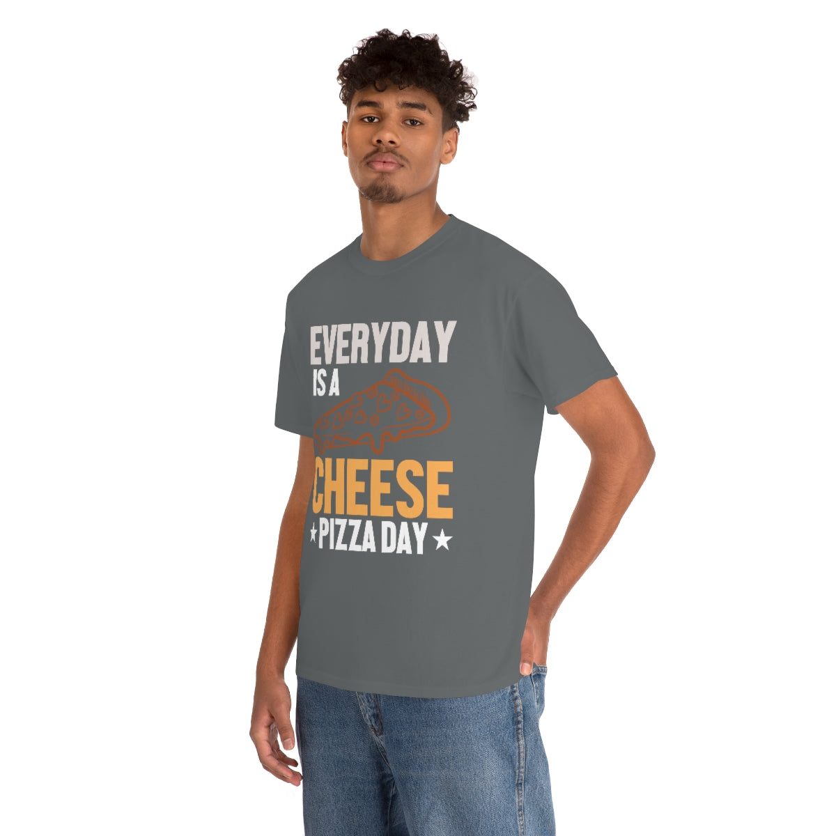 Everyday Is A Cheese Pizza Day - Unisex Heavy Cotton Tee