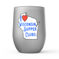 I Love Wisconsin Supper Clubs - Stemless Wine Tumblers