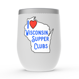 I Love Wisconsin Supper Clubs - Stemless Wine Tumblers