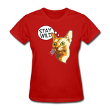 Stay Wild - Women's T-Shirt - red