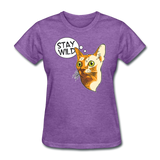 Stay Wild - Women's T-Shirt - purple heather