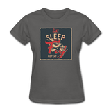 Eat Sleep Fly Repeat - Women's T-Shirt - charcoal