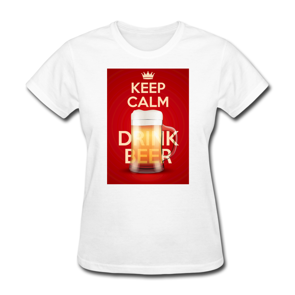 Keep Calm Drink Beer - Women's T-Shirt - white