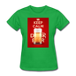 Keep Calm Drink Beer - Women's T-Shirt - bright green