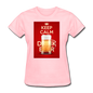 Keep Calm Drink Beer - Women's T-Shirt - pink