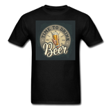 Time To Drink Beer - Men's T-Shirt - black