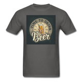 Time To Drink Beer - Men's T-Shirt - charcoal