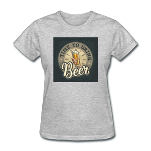 Time To Drink Beer - Women's T-Shirt - heather gray