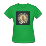 Time To Drink Beer - Women's T-Shirt - bright green