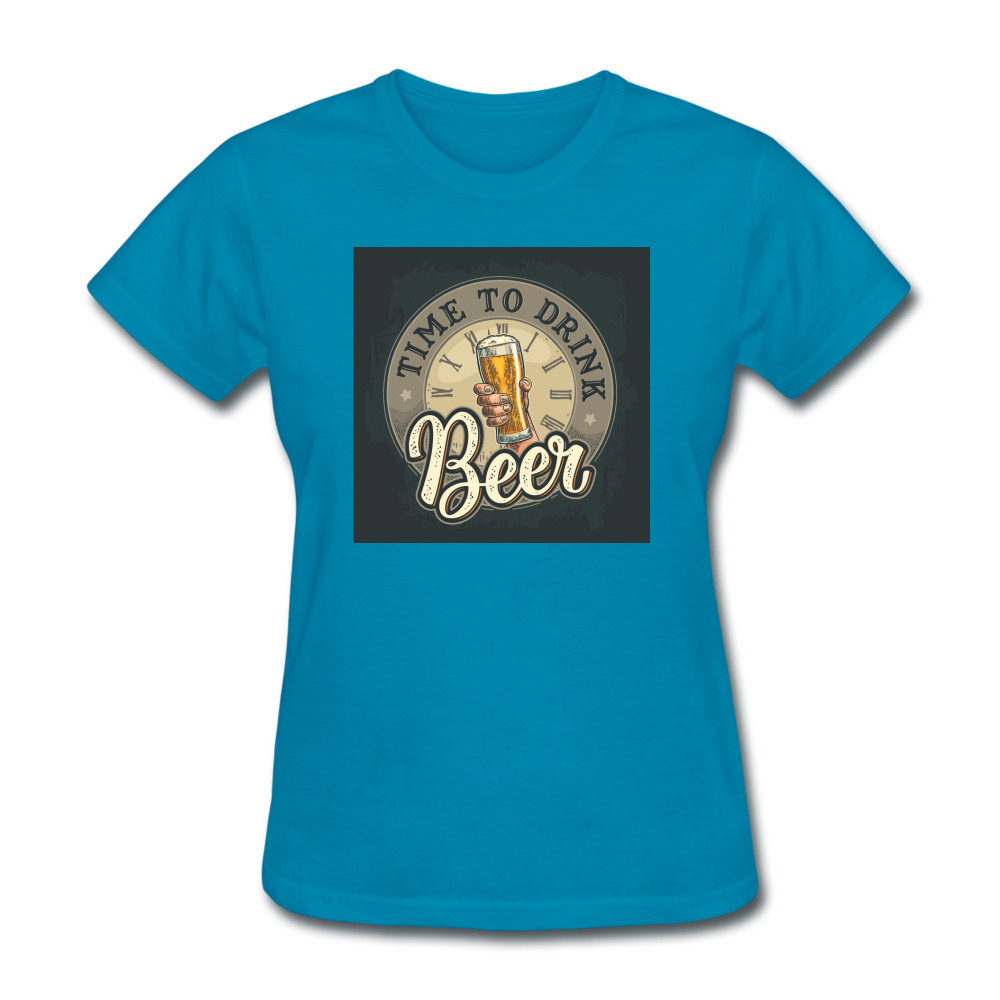 Time To Drink Beer - Women's T-Shirt - turquoise