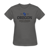 Oregon, WIsconsin - Women's T-Shirt - charcoal