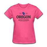 Oregon, WIsconsin - Women's T-Shirt - heather pink