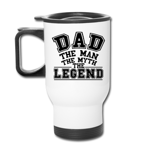 Dad the Legend - Travel Mug - white