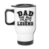 Dad the Legend - Travel Mug - white