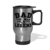 Dad the Legend - Travel Mug - silver