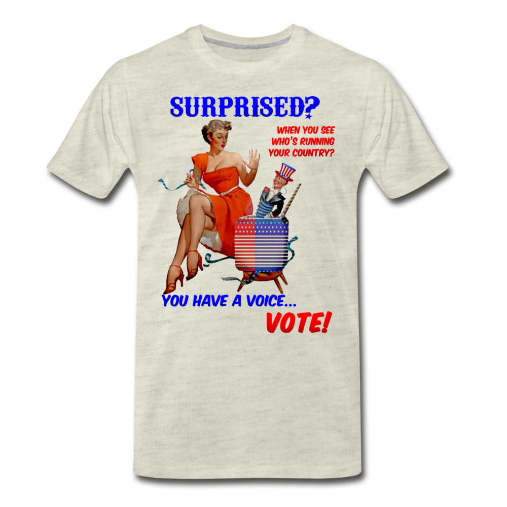 Pinup Voting "Surprised" - Men's Premium T-Shirt - heather oatmeal