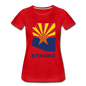 Arizona "STRONG" - Women’s Premium T-Shirt - red