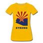 Arizona "STRONG" - Women’s Premium T-Shirt - sun yellow