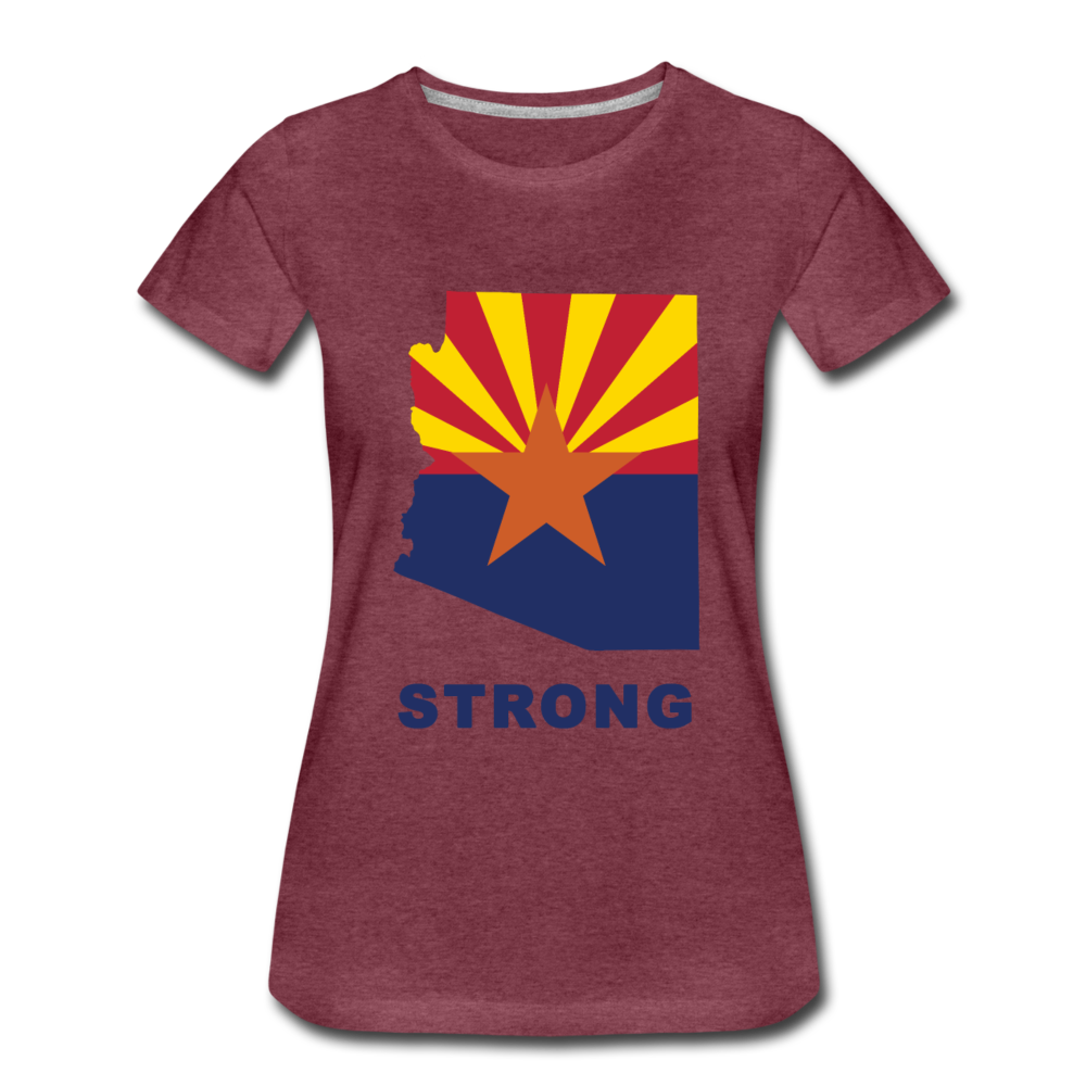 Arizona "STRONG" - Women’s Premium T-Shirt - heather burgundy