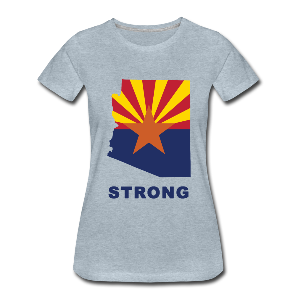 Arizona "STRONG" - Women’s Premium T-Shirt - heather ice blue