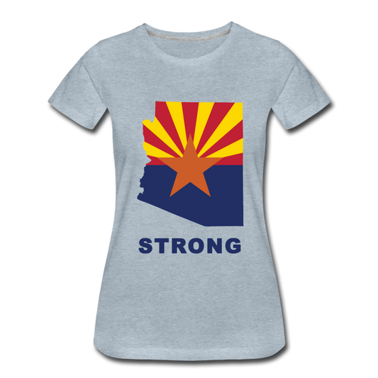 Arizona "STRONG" - Women’s Premium T-Shirt - heather ice blue