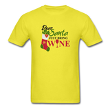 Dear Santa, Just Bring Wine - Unisex Classic T-Shirt - yellow
