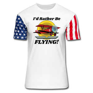 I'd Rather Be Flying - Biplane - Stars & Stripes T-Shirt - white