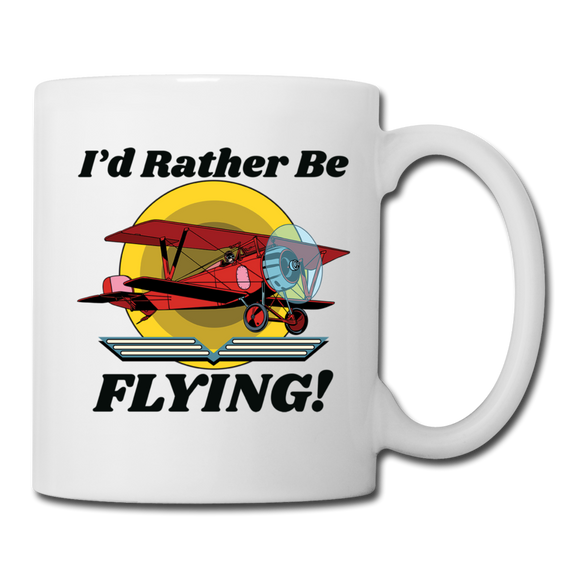 I'd Rather Be Flying - Biplane - Coffee/Tea Mug - white