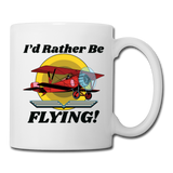 I'd Rather Be Flying - Biplane - Coffee/Tea Mug - white
