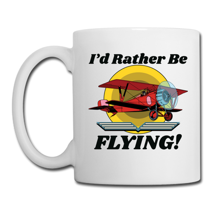 I'd Rather Be Flying - Biplane - Coffee/Tea Mug - white