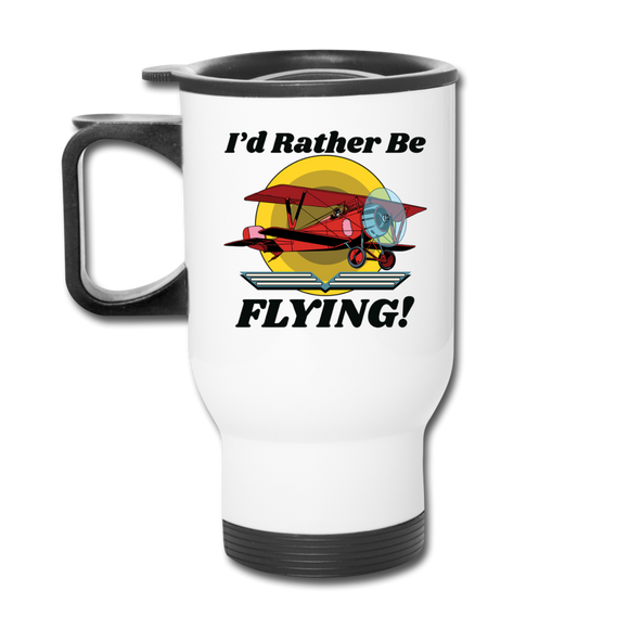 I'd Rather Be Flying - Biplane - Travel Mug - white