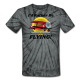 I'd Rather Be Flying - Biplane - Unisex Tie Dye T-Shirt - spider black