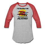 I'd Rather Be Flying - Biplane - Baseball T-Shirt - heather gray/red