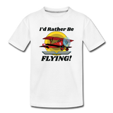 I'd Rather Be Flying - Biplane - Toddler Premium T-Shirt - white