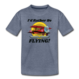 I'd Rather Be Flying - Biplane - Toddler Premium T-Shirt - heather blue