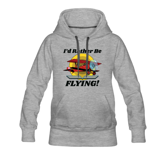 I'd Rather Be Flying - Biplane - Women’s Premium Hoodie - heather gray