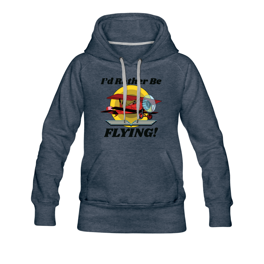 I'd Rather Be Flying - Biplane - Women’s Premium Hoodie - heather denim