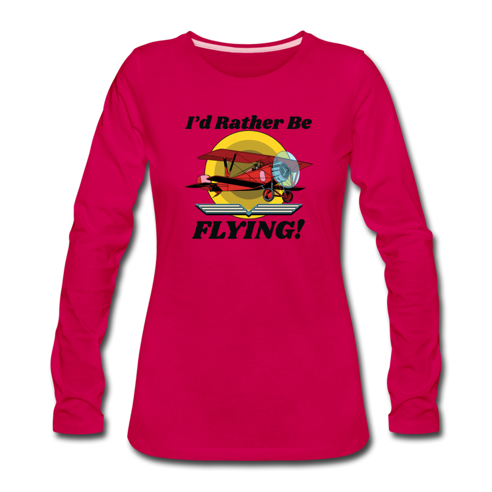 I'd Rather Be Flying - Biplane - Women's Premium Long Sleeve T-Shirt - dark pink