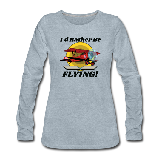 I'd Rather Be Flying - Biplane - Women's Premium Long Sleeve T-Shirt - heather ice blue