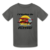 I'd Rather Be Flying - Biplane - Hanes Youth Tagless T-Shirt - charcoal