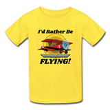 I'd Rather Be Flying - Biplane - Hanes Youth Tagless T-Shirt - yellow