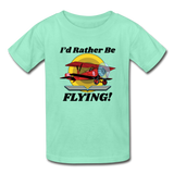 I'd Rather Be Flying - Biplane - Hanes Youth Tagless T-Shirt - deep mint