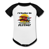 I'd Rather Be Flying - Biplane - Baseball Baby Bodysuit - white/black