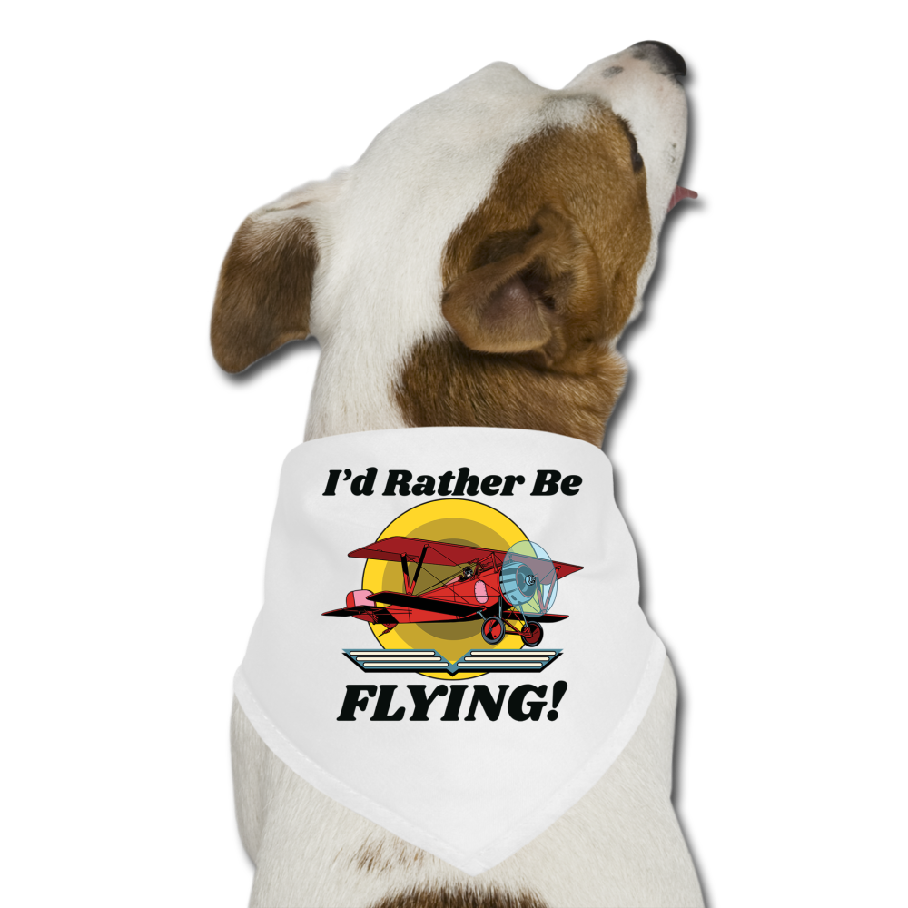 I'd Rather Be Flying - Biplane - Dog Bandana - white