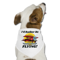 I'd Rather Be Flying - Biplane - Dog Bandana - white